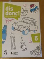 Dis Donc! Unités 5 