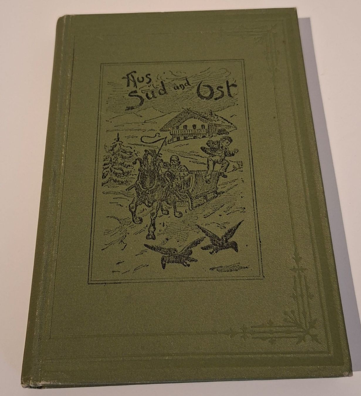 Bücher: Antikes Buch "Aus Süd und Ost" – Gebraucht aus Effretikon von Malou