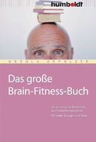 Oppolzer Ursula - Das grosse Brain-Fitness-Buch / Ratgeber