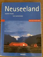 Reiseträume Neuseeland: Land der Kiwis entdecken!