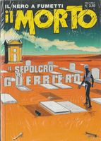 IL MORTO IL NERO A FUMETTI # 7 IL SEPOLCRO DEL GUERRIERO new