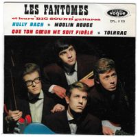 LES FANTÔME  -  HULLY BACH  +  3