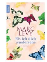 Bis ich dich wiedersehe - Marc Levy Roman
