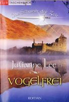 Lee Julianne - Das Schwert der Zeit - Vogelfrei / Fantasy