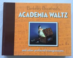 Berkeley Breathed's ACADEMIA WALTZ