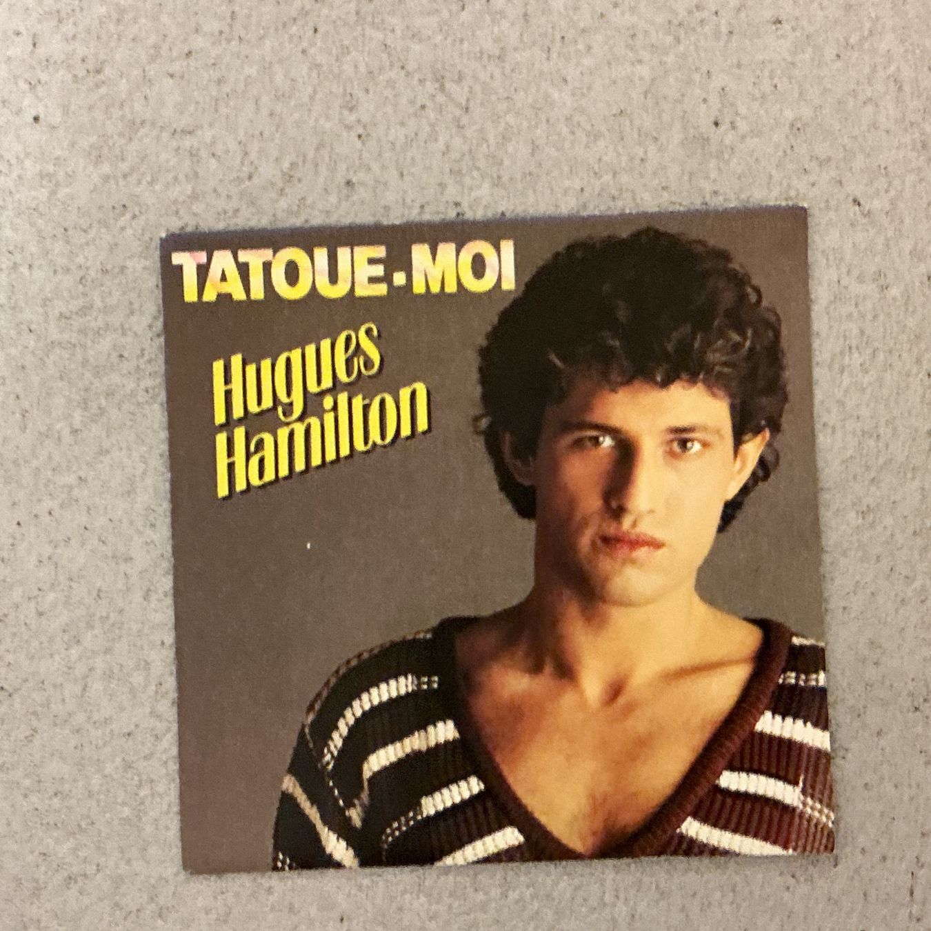 Dischi in vinile: Hugues Hamilton Single - Tatoué-Moi! – Usato da Winterthur venduto da Tumko_7_Vinyl