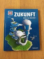 Was ist Was / Zukunft - Alles im Wandel
