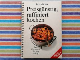 Betty Bossi💥🌞Preisgünstig, raffiniert Kochen💥für Alltag