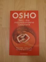 Osho: Sex - das missverstandene Geschenk