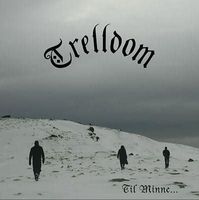 Trelldom - Til...