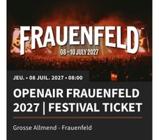 Openair Frauenfeld 2027 Early Bird Festival Ticket 3 Tage
