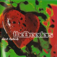 The Breeders - Last Splash (Ex Pixies)