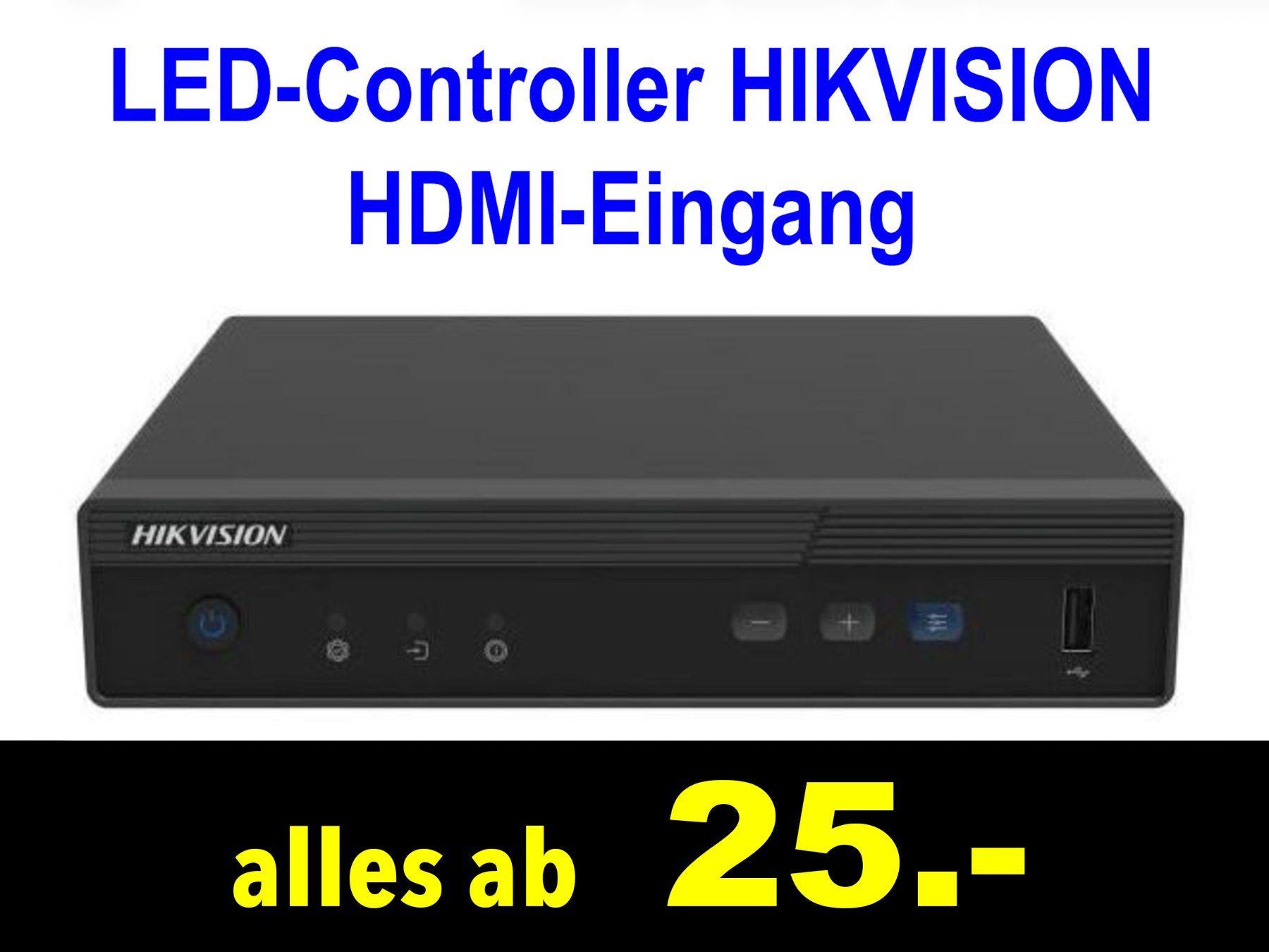 Sistema di controllo: 18. & 20. JUNI 🟡 LEDController HIKVISION HDMI-Eingang /918x – Nuovo e nell'imballaggio originale da Zürich venduto da LUIS-B