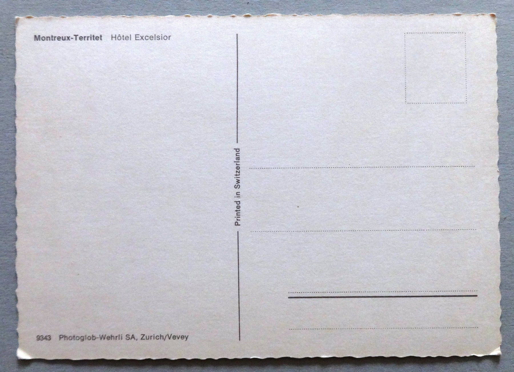Cartes postales: Montreux-Territet, Hôtel Excelsior – D'occasion à Fétigny par Billy2miny 1
