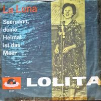 Vinyl-Single - Lolita - Seemann - deine Heimat ist das Meer