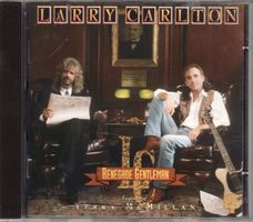 Larry Carlton Featuring Terry McMillan – Renegade Gentleman