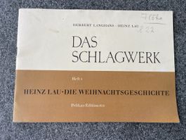 Herbert Langhans, Heinz Lau - Das Schlagwerk Heft 4, Musik