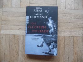 Ribas & Hofmann, Das Flüstern der Stadt