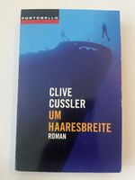 Clive Cussler - Um Haaresbreite, Roman, Portobello Thriller
