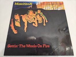 Matchbox – Settin' The Woods On Fire (LP, Rock)