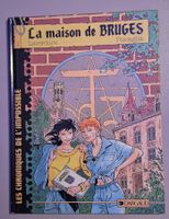 Les chroniques de l'impossible - tome 1- La maison de Bruges