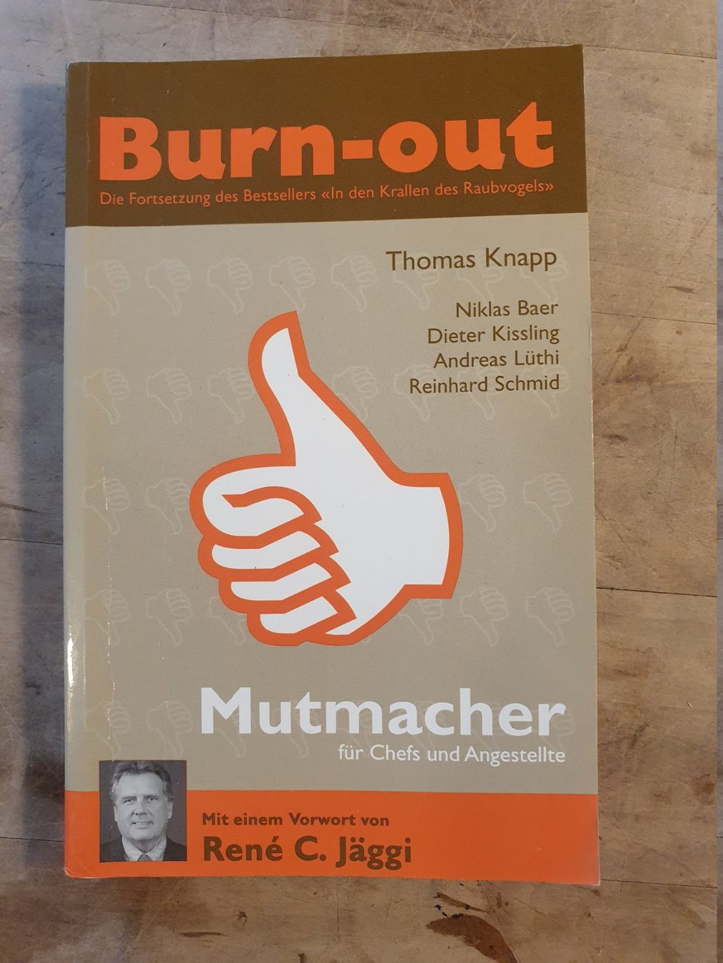 Libri: Burn-Out Thomas Knapp Textwerkstatt – Usato da Zürich venduto da loosebone