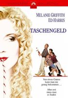 TASCHENGELD       Melanie Griffith   Ed Harris       WIE NEU