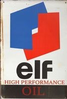 Rusty Blechschild-ELF HIGH PERFORM OIL