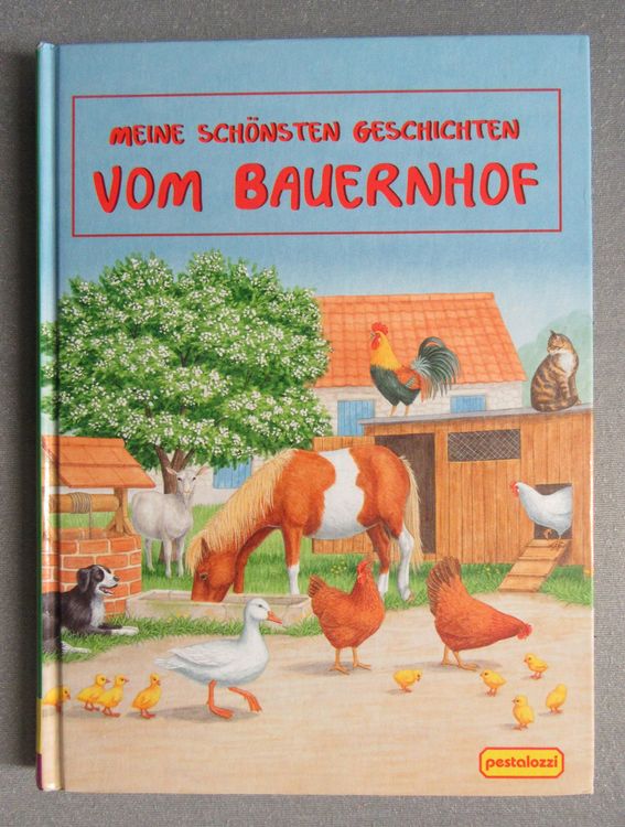 Meine Schönsten Geschichten Vom Bauernhof - Pestalozzi | Kaufen Auf Ricardo