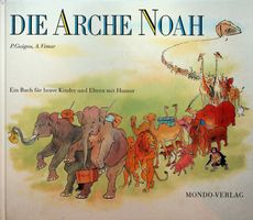P. Guigon/A. Vimar  Die Arche Noah / Mondo Verlag 1987
