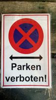 Parkverbotsschild Metall neu mit Pfeilmarkierung