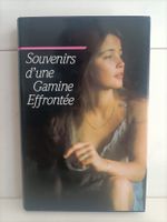 Souvenirs d’une gamine effrontée / Jacques Cellard / France
