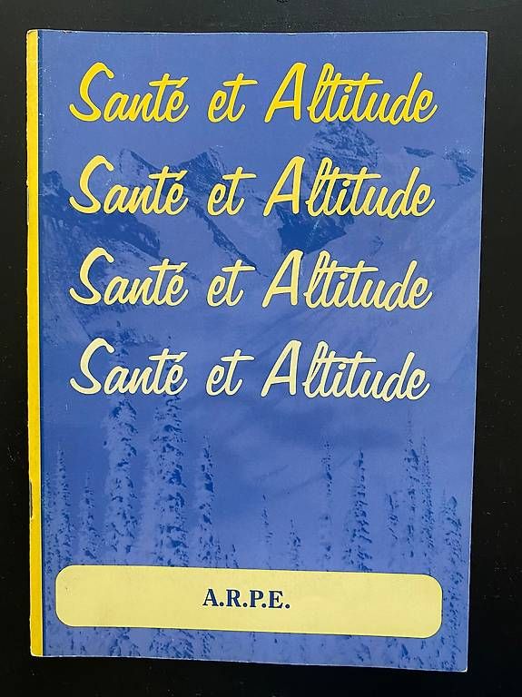 Livres: Brochure Santé & Altitude – D'occasion à Zürich par Pascal_2bzx