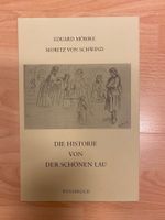 Mörike: Die Historie von der schönen Lau