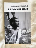 Le docker noir  Ousmane Sembène