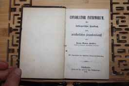 Consolator Infirmorum. Ein Umfassendes Handbuch Zum Priester