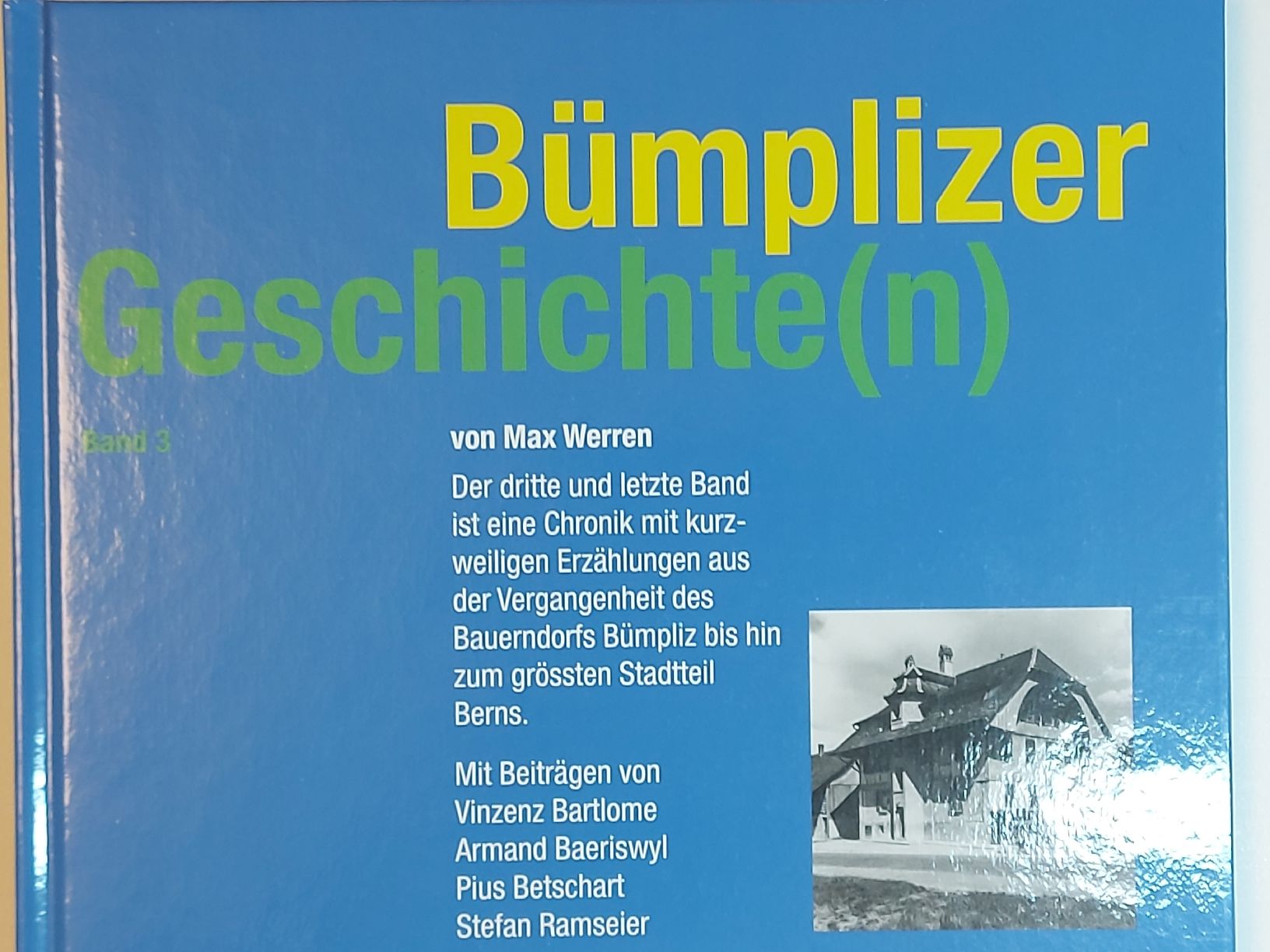 Livres: Bümplizer Geschichte(n) Band 3 – D'occasion à Bern par Bernaro 1