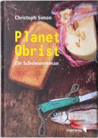 Planet Obrist – Christoph Simon – Roman – Gebunden – wie neu