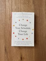 Buch: Change your Schedule Change your Life, S. Kshirsagar 
