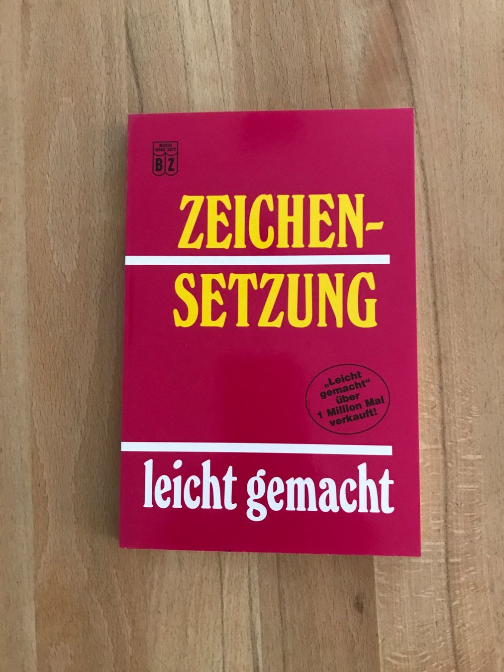 Bücher: Deutsch - Zeichensetzung leicht gemacht – Gebraucht aus kaiseraugst von Yohe