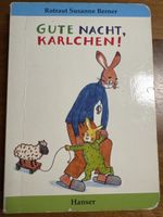 Gute Nacht, Karlchen Kinderbuch Rotraut Susanne Berner