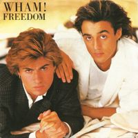 Wham!: Freedom 7"