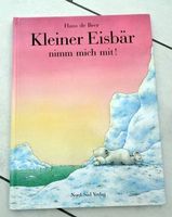 "Kleiner Eisbär nimm mich mit!"