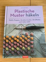 Häkeln Plastische Muster häkeln. Neu