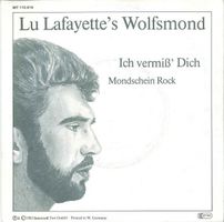 Lu Lafayette's Wolfsmond - Ich vermiß' Dich (7")