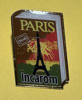 Incarom Paris  Pin / Anstecker, Top Zustand!