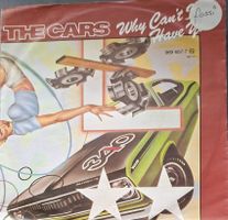 Vinyl-Single The Cars - Why Can't I Have You