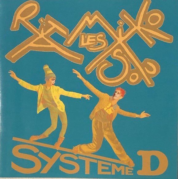 CD: Les Rita Mitsouko – Système D – Usato da Grüningen venduto da azulgris