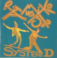 Les Rita Mitsouko – Système D
