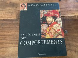 Livre rare: La Légende des Comportements Henri Laborit